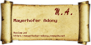 Mayerhofer Adony névjegykártya
